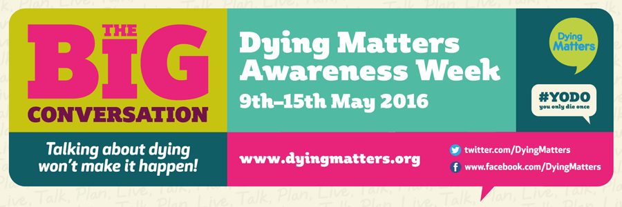 dying matters big conversation
